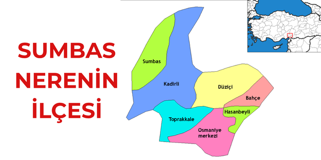 SUMBAS KADİRLİ İLÇESİ